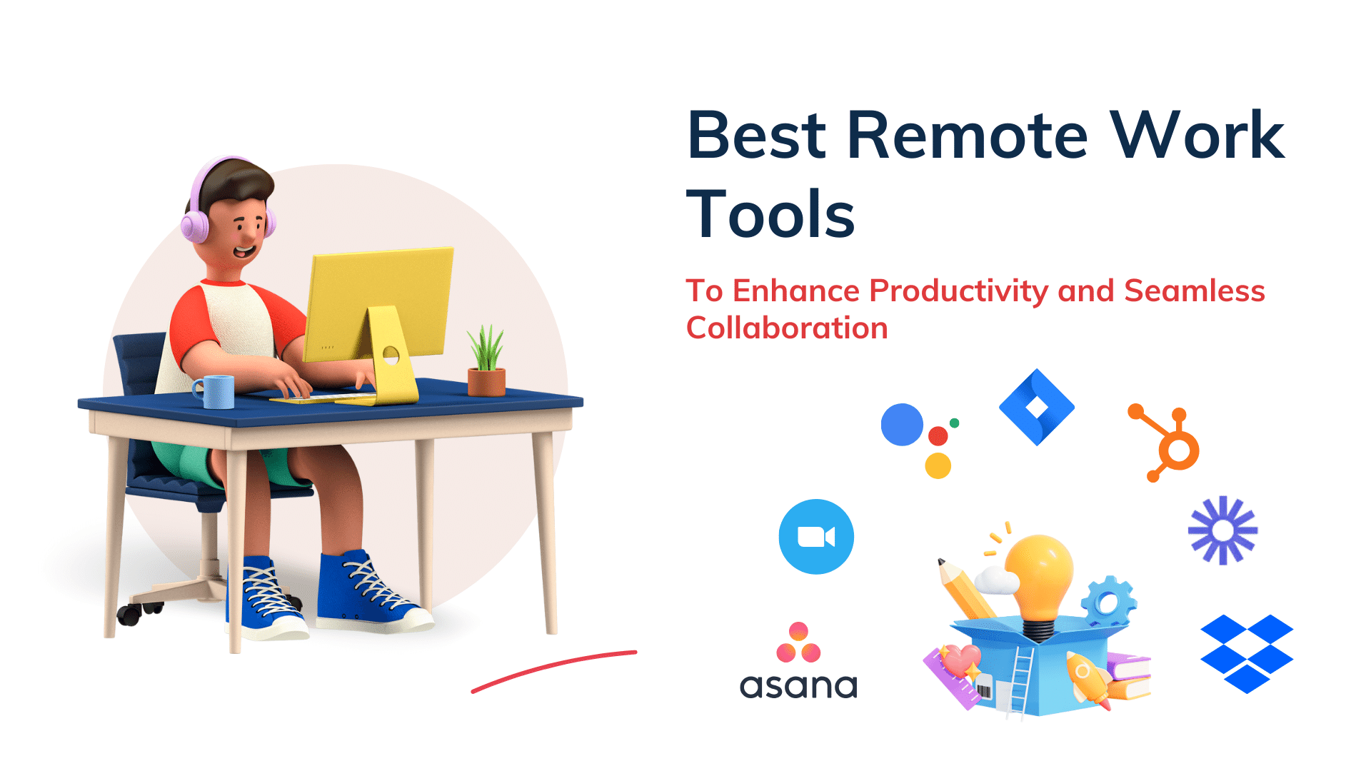 Best Remote Work Tools